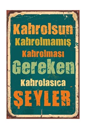 Kahrolsun Bazı Şeyler Retro Vintage Ahşap Poster