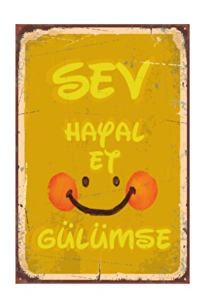 Sev Hayal Et Gülümse Retro Vintage Ahşap Poster