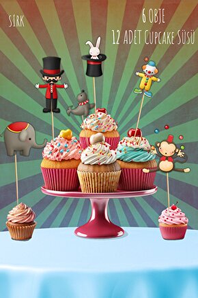 Sirk Temalı 12’li Cupcake Ve Pasta Süsü