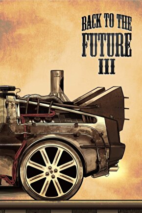 Back To The Future Part Iıı (1990) Poster Fakedesk