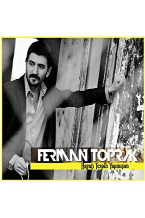 Cd - Ferman Toprak - Hayatı Tespih Yapmışım