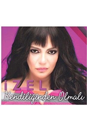 İzel ( Kendiliğinden Olmalı ) CD