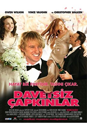 Wedding Crashers  - Davetsiz Çapkınlar