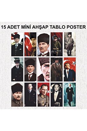 Mustafa Kemal Atatürk ve Türk Bayrağı 15 adet ahşap mdf tablo poster seti ev dekorasyon 15 tablo