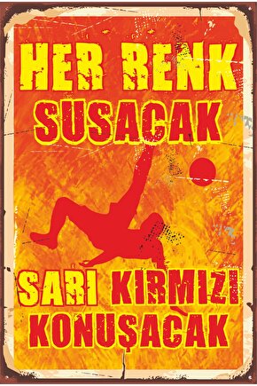 Sarı Kırmızı Futbol Takım Taraftar Sarı Kırmızı Kazanacak Retro Ahşap Poster