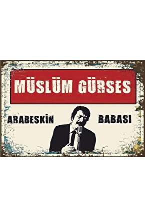 Arabeskin Babası Müslüm Gürses Arabesk Retro Ahşap Poster