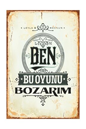 Ben Bu Oyunu Bozarım Leyla Ile Mecnun (10 Cm X 20 Cm) Mini Retro Ahşap Poster