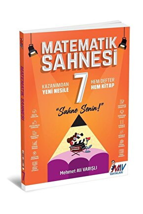 7. Sınıf Matematik Sahnesi  Mehmet Ali Varışlı  MAV Yayınları  9786257832496