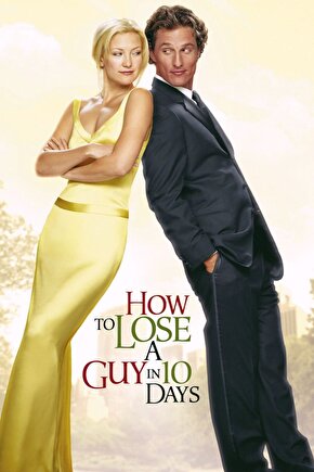 How to Lose a Guy in 10 Days (2003) ( FOLYO ) - AFİŞ - POSTER-3632