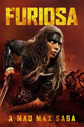 Furiosa A Mad Max Saga (2024) 0008 ( FOLYO ) - AFİŞ - POSTER-2990