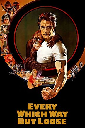 Every Which Way but Loose (1978) 1 ( FOLYO ) - AFİŞ - POSTER-2713