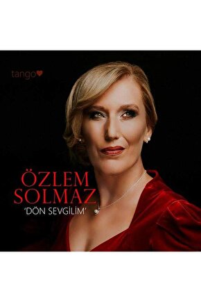 Özlem Solmaz ( Dön Sevgilim ) CD Ambalajında