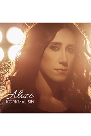 Alize - Korkmalısın ( CD ) Ambalajında