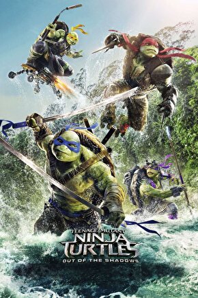 Ninja Turtles Out of the Shadows 2016 1 POSTER AFİŞ