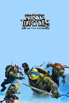 Ninja Turtles Out of the Shadows 2016 6 POSTER AFİŞ