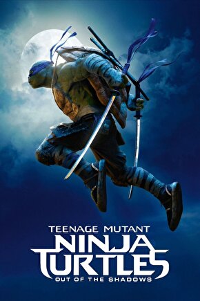 Ninja Turtles Out of the Shadows 2016 16 POSTER AFİŞ