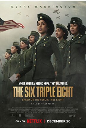 The Six Triple Eight (2024) 0001 AFİŞ - POSTER ( FOLYO ) - AFİŞ - POSTER-7867