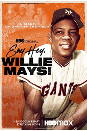 Say Hey, Willie Mays! (2022) AFİŞ - POSTER ( FOLYO ) - AFİŞ - POSTER-5591