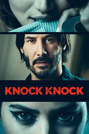 Knock Knock (2015) 1 ( FOLYO ) - AFİŞ - POSTER-4193