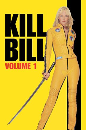 Kill Bill Vol. 1 (2003) 0005 ( FOLYO ) - AFİŞ - POSTER-4146