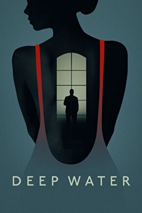 Deep Water (2022) 0002 ( FOLYO ) - AFİŞ - POSTER-2405