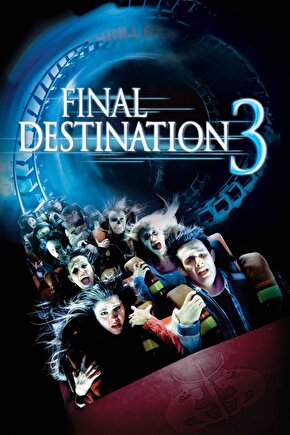 Final Destination 3 (2006) ( FOLYO ) - AFİŞ - POSTER-2852