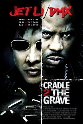 Cradle 2 the Grave (2003) ( FOLYO ) - AFİŞ - POSTER-2245