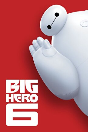 Big Hero 6 (2014) 0005 ( FOLYO ) - AFİŞ - POSTER-1762