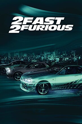 2 Fast 2 Furious (2003) 2 ( FOLYO ) - AFİŞ - POSTER-1002