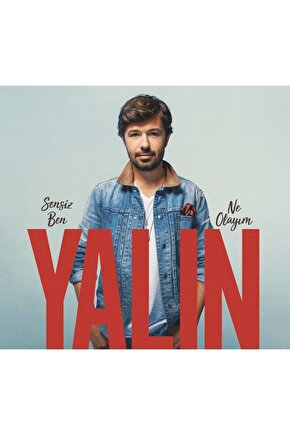 Yalın - Sensiz Ben Ne Olayım ( CD ) Ambalajında