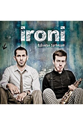 İroni - Aşkından Sarhoşum (CD)