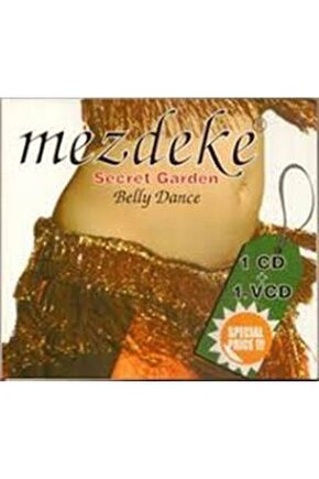 Mezdeke ( Secret Garden Belly Dance ) 1 CD + 1 VCD