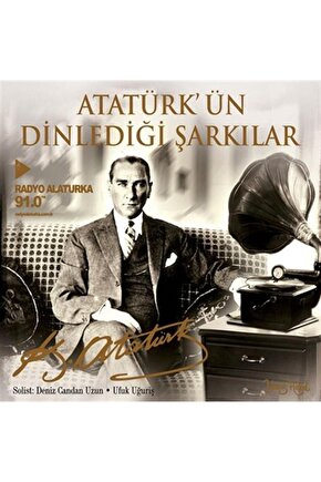 Atatürkün Dinlediği Şarkılar - CD