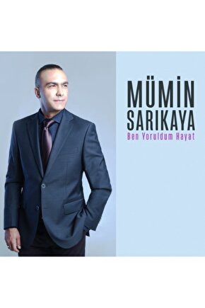 Cd - Mümin Sarıkaya - Ben Yoruldum Hayat