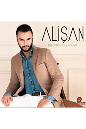 Alişan-Seni Biraz Fazla Sevdim