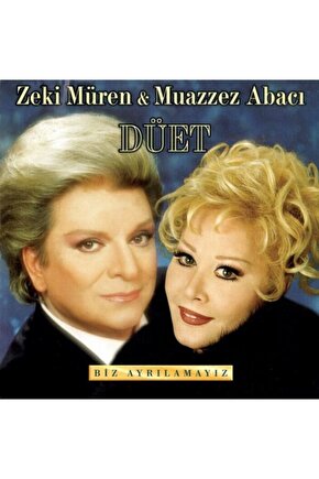 Zeki Müren & Muazzez Abacı - Biz Ayrılamayız Cd