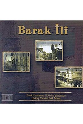 Barak Ili (history Turkish Folk Music) Cd