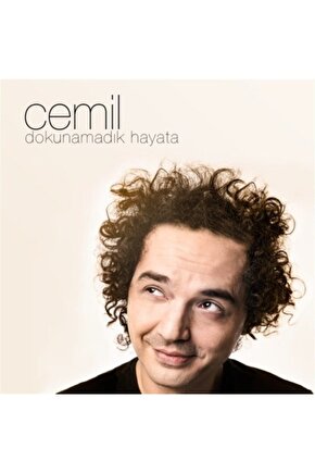 Cemil  Dokunamadık Hayata Cd