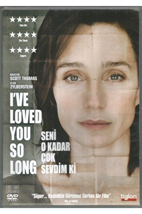 I Loved You So Long - Seni O Kadar Çok Sevdim Ki