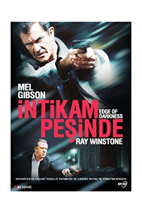 DVD-İNTİKAM PEŞİNDE  EDGE OF DARKNESS