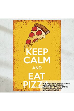 keep calm and eat pizza ev mutfak kafe dekorasyon tablo retro ahşap poster