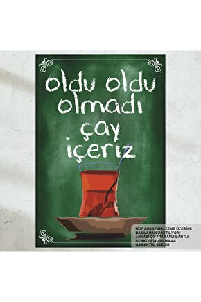 olmadı çay içeriz komik sözler duvar yazıları ev mutfak kafe dekorasyon tablo retro ahşap poster