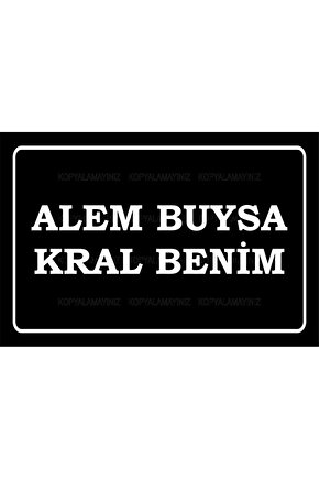 alem buysa kral benim komik atarlı sözler duvar yazıları retro ahşap poster tablo