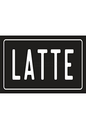 latte kahve ev mutfak bar kafe dekorasyon tablo retro ahşap poster