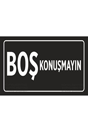 boş konuşmayın uyarı levhası komik sözler duvar yazıları ev dekorasyon tablo retro ahşap poster