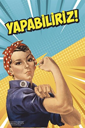 WE CAN DO IT TÜRKÇE YAPABİLİRİZ FENİMİZM KADIN HAKLARI TABLO POP ART RETRO AHŞAP POSTER