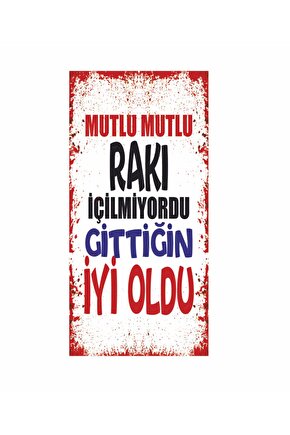 Rakı sözleri komik eğlenceli sözler duvar yazılar ev dekorasyon tablo mini retro ahşap poster