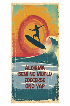 seni ne mutlu edecekse onu yap motivasyon duvar yazıları ev dekorasyon tablo mini retro ahşap poster