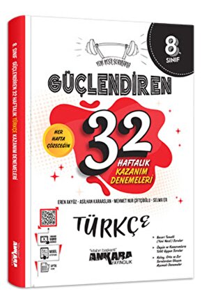 Ankara Yayıncılık 8. Sınıf Güçlendiren 32 Haftalık Türkçe Kazanım Denemeleri