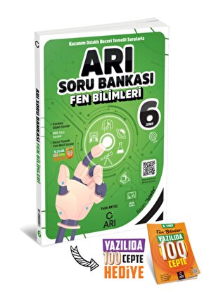 ARI YAYINCILIK  6.Sınıf Fen Bilimleri Soru Bankası (Yazılıda 100 Cepte Hediyeli)+ZİHİN DENEME+HEDİYE